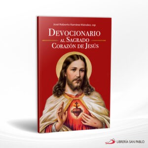 DEVOCIONARIO AL SAGRADO CORAZON DE JESUS – SAN PABLO