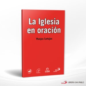 LA IGLESIA EN ORACION VOL VI – SAN PABLO