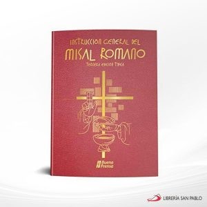 INSTRUCCION GENERAL DEL MISAL ROMANO – ONBP