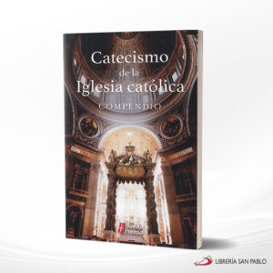 COMPENDIO CATECISMO DE LA IGLESIA CATOLICA – ONBP