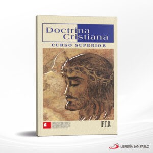 DOCTRINA CRISTIANA CURSO SUPERIOR – PROGRESO