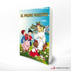 EL PADRE NUESTRO (COLORES) – SAN PABLO