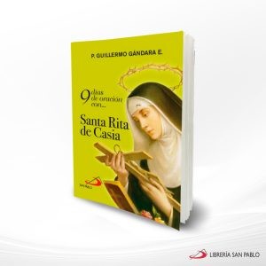 9 DIAS DE ORACION CON SANTA RITA DE CASIA – SAN PABLO