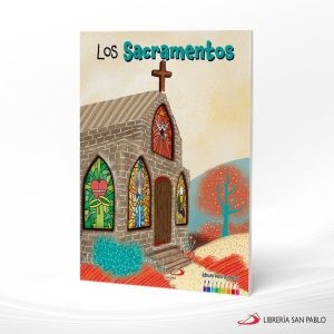 LOS SACRAMENTOS (ILUMINAR) – SAN PABLO