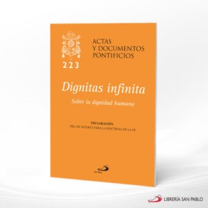 DIGNITAS INFINITA SOBRE LA DIGNIDAD HUMANA – SAN PABLO
