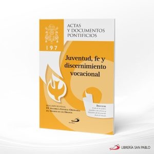 JUVENTUD FE Y DISCERNIMIENTO VOCACIONAL 197 – SAN PABLO