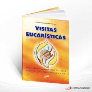 VISITAS EUCARISTICAS – SAN PABLO