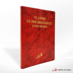 EL LIBRO DE MIS ORACIONES ( LG ) VINIL ROJO – SAN PABLO