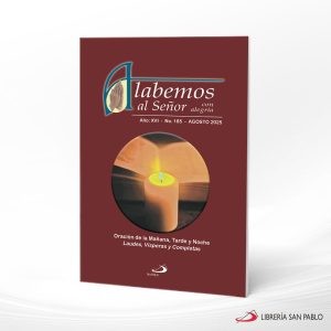 AGOSTO 2025 ALABEMOS AL SEÑOR CON ALEGRIA – SAN PABLO