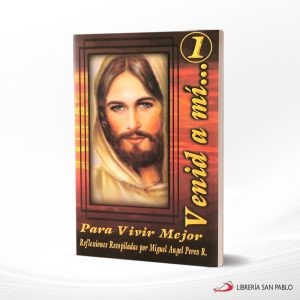 VENID A MI… 5 PARA SER FELIZ
