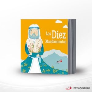 LOS DIEZ MANDAMIENTOS INFANTIL – SAN PABLO