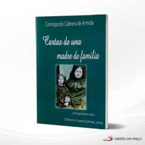 CARTAS DE UNA MADRE DE FAMILIA – LA CRUZ
