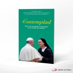 CONTEMPLAD CARTA A LOS CONSAGRADOS Y CONSAGRADAS – SAN PABLO
